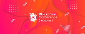 Восьмая Blockchain Conference Moscow соберет криптоэкспертов из 7 стран